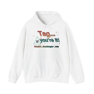 Tag... You're It Hoodie — Playful Retro Game Design